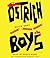 Ostrich Boys by Keith Gray