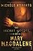 The Secret Gospel of Mary Magdalene