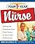 Your 1st Year As a Nurse by Donna Wilk Cardillo