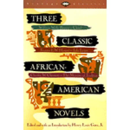 Three Classic African-American Novels: Clotel, Iola Leary, The Marrow