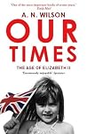 Our Times: The Ag...