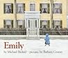 Emily by Michael Bedard