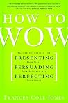 How to Wow: Prove...