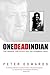 One Dead Indian: The Premie...