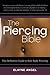 The Piercing Bible: The Def...