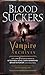 Bloodsuckers: The Vampire A...