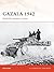 Gazala 1942: Rommel's great...