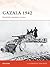 Gazala 1942: Rommel's greatest victory