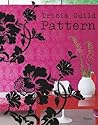 Tricia Guild Pattern: Using Pattern to Create Sophisticated, Show-stopping Interiors