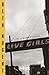 Live Girls by Beth Nugent