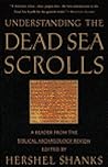 Understanding the Dead Sea Scrolls: A Reader from the Biblical Archaeology Review