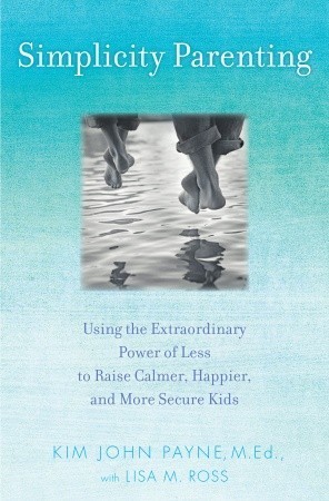 Cover of Simplicity Parenting