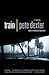 Train by Pete Dexter