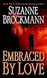 Embraced by Love by Suzanne Brockmann