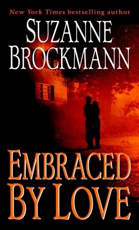 Embraced by Love (Mass Market Paperback)