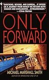 Only Forward
