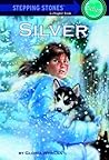Silver by Gloria Whelan