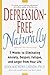 Depression-Free, Naturally:...