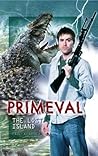 Primeval: The Lost Island (Primeval, #6) Primeval: The Lost Island