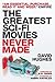 The Greatest Sci-Fi Movies ...