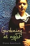 Gardening at Night