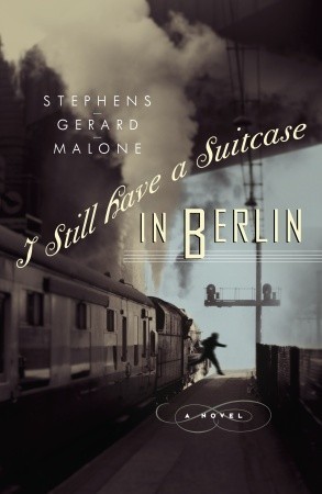 I Still Have a Suitcase in Berlin (Hardcover)