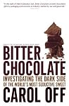 Bitter Chocolate by Carol Off