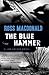 The Blue Hammer (Lew Archer Series)