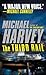 The Third Rail (Michael Kelly, #3)