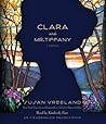 Clara and Mr. Tiffany by Susan Vreeland