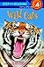 Wild Cats (Step into Reading)