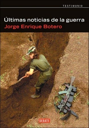 Últimas noticias de la guerra