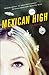Mexican High