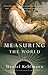 Measuring the World