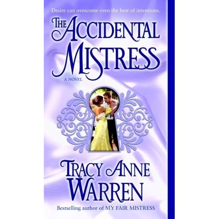 The Accidental Mistress By Tracy Anne Warren