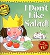 I Don't Like Salad!