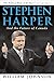 Stephen Harper and the Future of Canada by William         Johnson