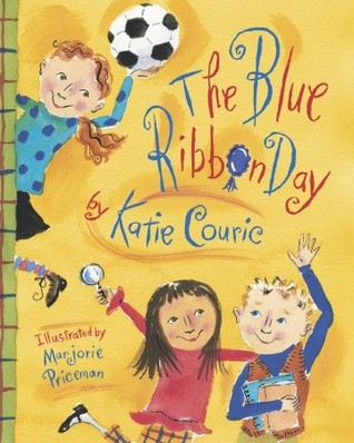 The Blue Ribbon Day (Hardcover)