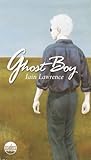Ghost Boy by Iain Lawrence