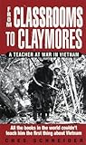 From Classrooms to Claymores: A Teacher at War in Vietnam