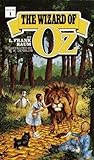 The Wizard of Oz by L. Frank Baum The Wizard of Oz by L. Frank Baum