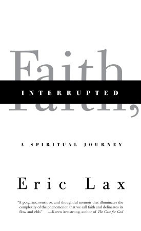 Faith, Interrupted: A Spiritual Journey