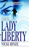 Lady Liberty (Special Detail Unit #1) Lady Liberty (Special Detail Unit #1)