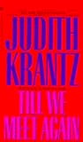 Till We Meet Again by Judith Krantz
