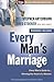 Every Man's Marriage: An Every Man's Guide to Winning the Heart of a Woman (The Every Man Series)