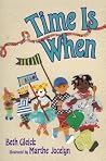 Time Is When