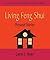 Living Feng Shui: Personal ...