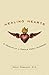 Healing Hearts: A Memoir of a Female Heart Surgeon