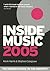 Inside Music 2005: The Insi...
