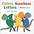 Colors, Numbers, Letters